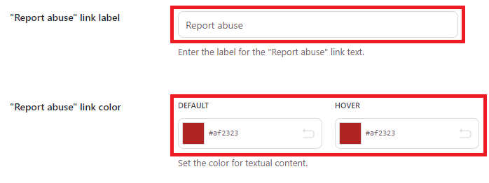 Report abuse link label and color options